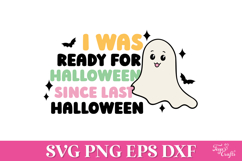I was ready for Halloween SVG Quote Product Image 1