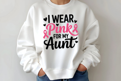 I Wear Pink For My Aunt SVG | Breast Cancer Awareness SVG Product Image 2