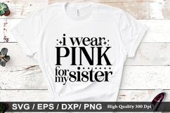 I wear pink for my sister - True crime SVG Design Product Image 1
