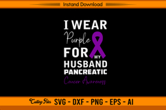 I Wear Purple For My Husband SVG Design File Product Image 1