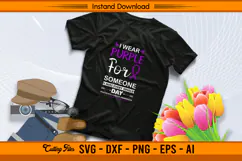I Wear Purple For Someone SVG Pancreatic Cancer File Product Image 2