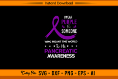 I Wear Purple For Someone SVG Pancreatic Awareness Product Image 1