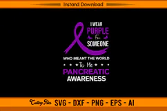 I Wear Purple For Someone SVG Pancreatic Cancer File Product Image 1
