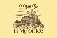 I Will in My Office Farming SVG T shirt Design Product Image 2