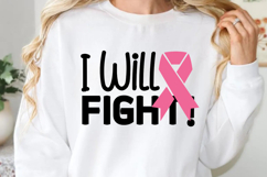 I will fight! SVG, Cancer Awareness SVG Product Image 1