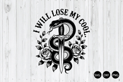 I Will Lose My Cool SVG, Snake Dagger SVG Product Image 1
