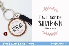 I Will Not Be Shaken SVG | Christian Keychain Cut File Product Image 1