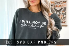 I Will Not Be Shaken SVG | Christian Bible Verse SVG Product Image 2