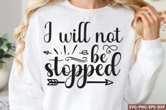I will not be stopped SVG, Motivational Quotes Product Image 1