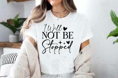 I Will Not Be Stopped SVG, Motivational Quotes SVG Product Image 2