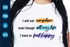 Funny T shirt Designs, Sarcastic Svg, funny Sublimation Product Image 1