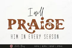 Praise Him In Every Season SVG PNG | Boho Christian PNG Product Image 5