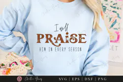 Praise Him In Every Season SVG PNG | Boho Christian PNG Product Image 8