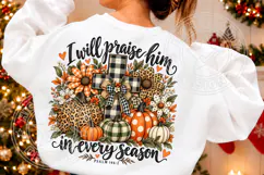 I Will Praise Him In Every Season PNG, Preppy Pumpkin Leopar Product Image 2
