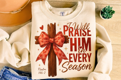 I Will Praise Him Valentine's Day PNG, Love Like Jesus PNG Product Image 4