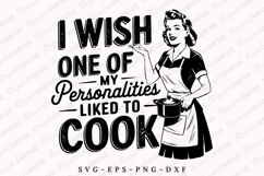 I Wish One of My Personalities Liked SVG Design Product Image 1