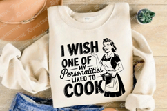 I Wish One of My Personalities Liked SVG Design Product Image 3