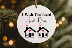 I Wish You Lived Next Door SVG | Christmas Best Friends Gift Product Image 2