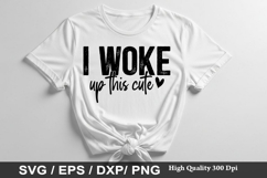 Baby SVG Design - I Woke Up This Cute Product Image 3