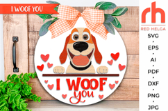 i woof you svg, valentines hanger svg, dog heart svg, welcome sign svg, valentine dog sign svg, layered sign svg, 14 february door sign, round hanging sign svg, pet sign cut file, laser cut file, valentine circle svg, love porch sign svg, seasonal door
