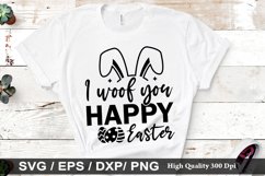 I woof you happy easter SVG - Easter Dog Design Product Image 1