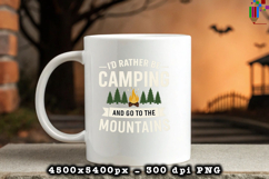 Id Rather Be Camping PNG Mountain Outdoor Adventure Design