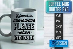 Coffee Mug Quotes SVG | Funny Quotes SVG | Sarcastic SVG Product Image 1