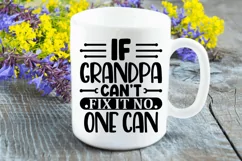 If grandpa can't fix it no one can SVG, Grandpa SVG Design Product Image 2