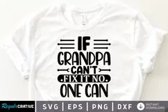 If grandpa can't fix it no one can SVG, Grandpa SVG Design Product Image 1