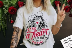 If I had a heart I'd give it to you svg, Skeleton Valentine Product Image 2