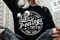 If I Had Feelings They'd Be For You SVG, Skeleton Valentines Product Image 4