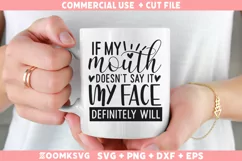 Sarcastic SVG, Funny SVG, Funny Quotes SVG, Funny Mug SVG Product Image 1