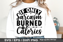 Sarcastic SVG Design - if my mouth doesn t say it my face de Product Image 4