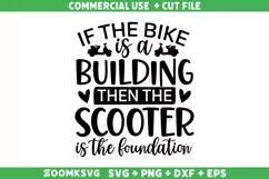 If the bike is a building then the scooter SVG | Scooter SVG Product Image 2