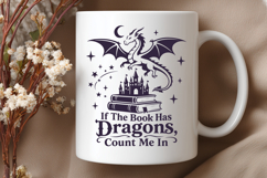 If The Book Has Dragons Count Me In SVG - Fantasy Reader PNG Product Image 3