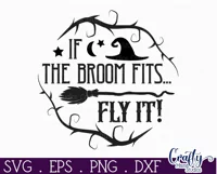 Halloween Round Sign Funny Svg, If The Broom Fits Fly It Product Image 2