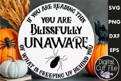 Farmhouse Halloween Round Sign, If You Are Reading This Svg Product Image 1