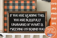 Look Out Behind You Halloween Farmhouse Sign Svg Product Image 1