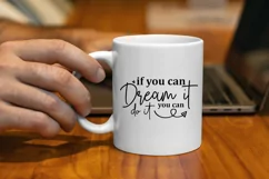 If You Can Dream it You SVG, Motivational SVG Design Product Image 3