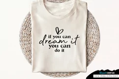 If You Can Dream It You SVG, Inspirational SVG Design Product Image 1