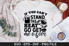 Barbecue SVG Design - If you can t stand the heat go get me Product Image 4