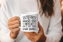 If You Can't Stand The Mess SVG, Crafting SVG Design Product Image 3