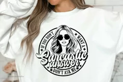 Funny Mom Life SVG - If You Don't Want a Sarcastic Answer Product Image 4