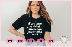 Kindness SVG - If You Have Nothing Nice To Say SVG Product Image 4