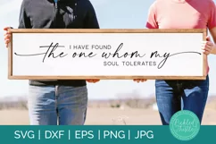 Funny Valentine's SVG - I Have Found The One Whom My Soul Product Image 1