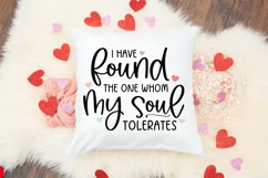 Funny Valentine's SVG - I Have Found The One Whom My Soul Product Image 4