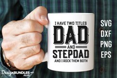 Stepdad Quote Svg, Stepdad Mug Svg, Stepfather Svg Product Image 1