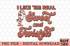 I Like Em Real Sweet And Twisted PNG Design, Funny Christmas Product Image 2