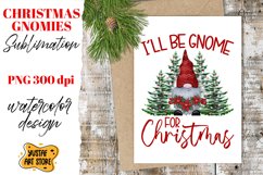Christmas gnomes sublimation &quot;I&#039;ll be gnome for Christmas&quot; Product Image 1