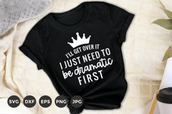 Dramatic Svg | Drama Queen Svg | Funny Sarcastic Svg Product Image 1